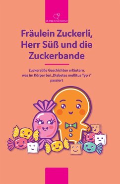 Cover Fräulein Zuckerli, Herr Süß und die Zuckerbande (eBook, ePUB)