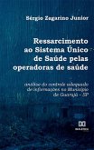 Ressarcimento ao Sistema Único de Saúde pelas operadoras de saúde (eBook, ePUB)