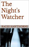 The Night's Watcher (eBook, ePUB)