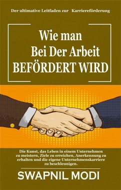 Cover Wie man Bei Der Arbeit Befördert Wird (eBook, ePUB)