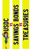 USDC vs. Savings Bonds vs. Treasuries (MFI Series1, #69) (eBook, ePUB)