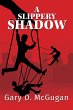 A Slippery Shadow (eBook, ePUB) - Bild 1