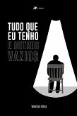 Tudo que eu tenho e outros vazios (eBook, ePUB)