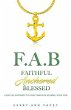 Faithful Anchored Blessed (eBook, ePUB) - Bild 1