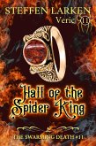 Hall of the Spider King (The Swarming Death, #11) (eBook, ePUB)