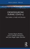 Crowdsourcing during COVID-19 (eBook, PDF)