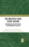 The Multiple Case Study Design (eBook, ePUB)