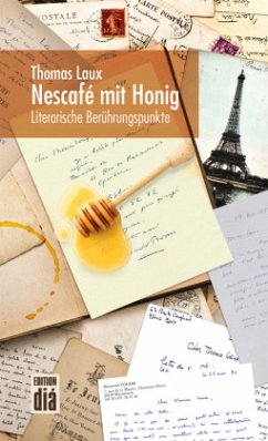 Nescafé mit Honig - Laux, Thomas