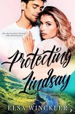 Protecting Lindsay (Unexpected Love, #2) (eBook, ePUB)