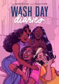 Wash Day Diaries (eBook, ePUB)