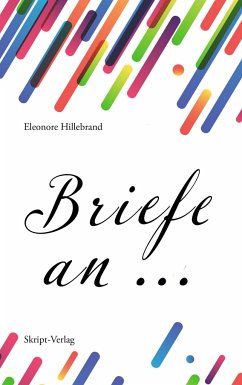 Briefe an ... - Hillebrand, Eleonore