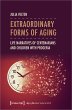 Extraordinary Forms of Aging - Bild 1