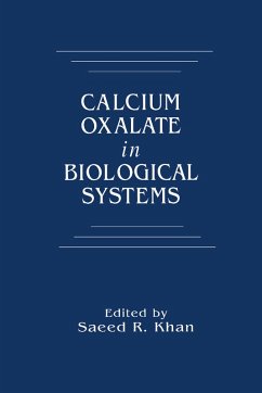 Calcium Oxalate in Biological Systems (eBook, PDF) - Khan, Saeed R.