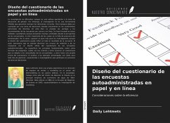 Diseño del cuestionario de las encuestas autoadministradas en papel y en línea - Lehtmets, Daily