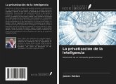 La privatización de la inteligencia