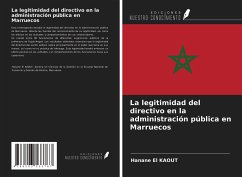 La legitimidad del directivo en la administración pública en Marruecos - El Kaout, Hanane