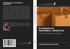 BLUMENALVA, NAUEMBLU, NEGRITICE - Martins, José Endoença