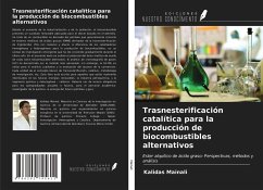 Cover Trasnesterificación catalítica para la producción de biocombustibles alternativos