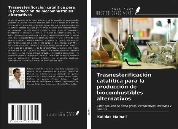 Trasnesterificación catalítica para la producción de biocombustibles alternativos