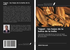 Tejpat - las hojas de la bahía de la India - Baruah, Akhil