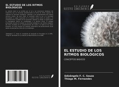 EL ESTUDIO DE LOS RITMOS BIOLÓGICOS - Souza, Edizângela F. C.; Fernandes, Thiago M.