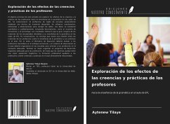 Exploración de los efectos de las creencias y prácticas de los profesores - Tilaye, Aytenew