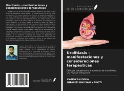 Urolitiasis - manifestaciones y consideraciones terapéuticas - Deka, Kangkan; Kakoti, Bibhuti Bhusan