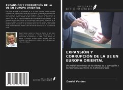 EXPANSIÓN Y CORRUPCIÓN DE LA UE EN EUROPA ORIENTAL - Verdon, Daniel