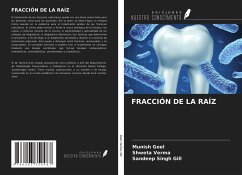 FRACCIÓN DE LA RAÍZ - Goel, Munish; Verma, Shweta; Gill, Sandeep Singh