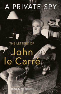 A Private Spy - le Carre, John