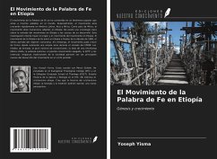 El Movimiento de la Palabra de Fe en Etiopía - Yisma, Yoseph