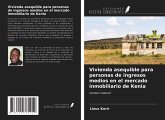 Vivienda asequible para personas de ingresos medios en el mercado inmobiliario de Kenia