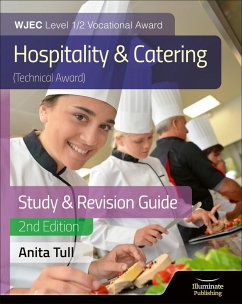 WJEC Level 1/2 Vocational Award Hospitality and Catering (Technical Award) Study & Revision Guide - Revised Edition - Tull, Anita