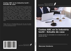 Costeo ABC en la industria textil - Estudio de caso - Venâncio, Marcone