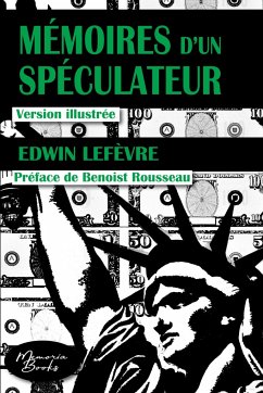 Mémoires d'un spéculateur - Lefèvre, Edwin