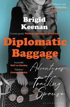 Diplomatic Baggage - Keenan, Brigid Diplomatic Baggage - Keenan, Brigid