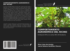 COMPORTAMIENTO AGRONÓMICO DEL RICINO - Lima de Araújo, Diva; Garófalo Chaves, Lúcia Helena