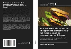 Examen de la situación de la seguridad alimentaria y los mecanismos de cooperación en Etiopía - Shambel, Getachew