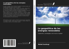 La geopolítica de las energías renovables - Soufargi, Mehdi