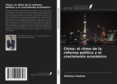 China: el ritmo de la reforma política y el crecimiento económico - Chahian, Mathieu