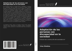 Adaptación de las personas con discapacidad en la sociedad - Shokina, Irina