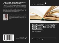 Cover Construcción ferroviaria y desafíos de las personas desplazadas