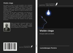 Visión ciega - Pereira, Lurembergue