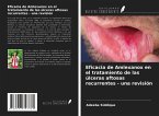 Eficacia de Amlexanox en el tratamiento de las úlceras aftosas recurrentes - una revisión