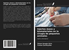 Injertos óseos y biomateriales en la cirugía de pequeños animales - ¿Engöz ¿Irin, Özlem; ¿Avkl¿Y¿Ld¿Z, Furkan