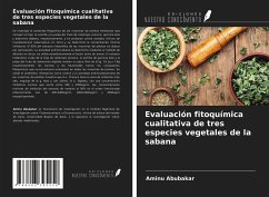 Evaluación fitoquímica cualitativa de tres especies vegetales de la sabana - Abubakar, Aminu