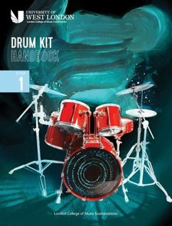 London College of Music Drum Kit Handbook 2022: Step 1 - Examinations, London College of Music