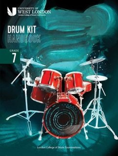 London College of Music Drum Kit Handbook 2022: Grade 7 - Examinations, London College of Music