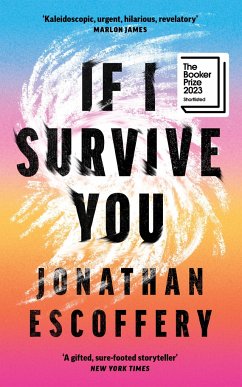 If I Survive You - Escoffery, Jonathan