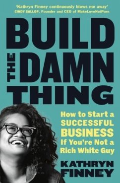 Build The Damn Thing - Finney, Kathryn